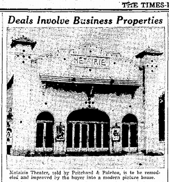 TodayInNewOrleansHistory/1937June6MetairieTheaterSold.jpg